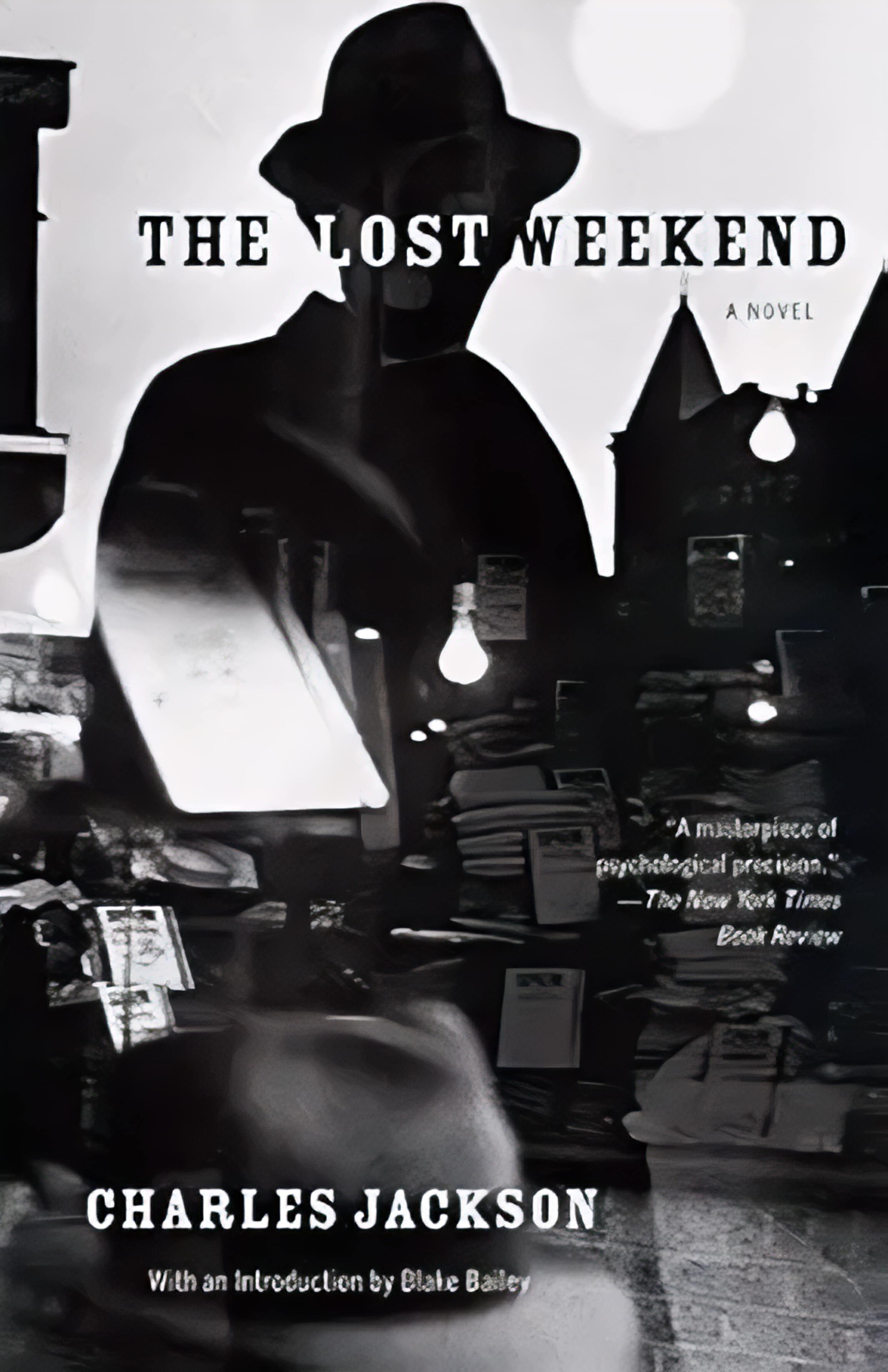 Book cover of 'The Lost Weekend' by Charles Jackson, featuring a black and white noir-style street scene.