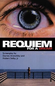 Book cover of the 'Requiem for a Dream' screenplay, featuring a close-up of an eye and a figure on a pier.