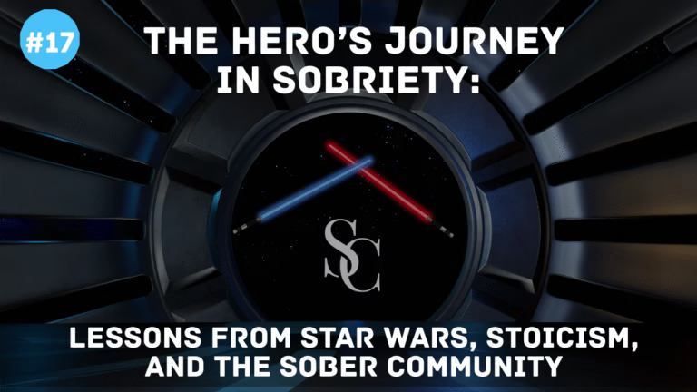 Podcast graphic for 'The Hero's Journey in Sobriety' featuring crossed lightsabers.